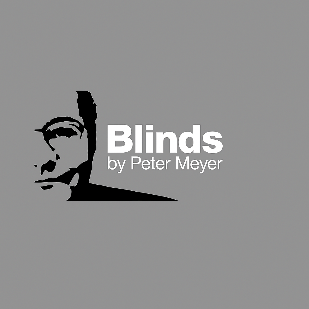 Blinds by Peter Meyer